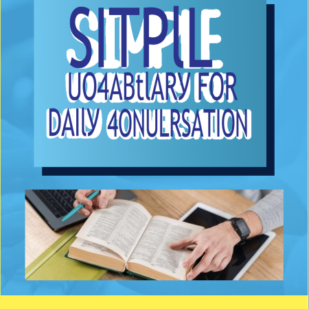 Simple Vocabulary for Daily Conversation
